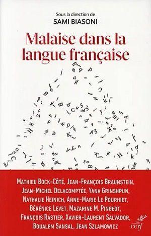 Malaise dans la langue française, collectif sous la direction de Sami Biasoni