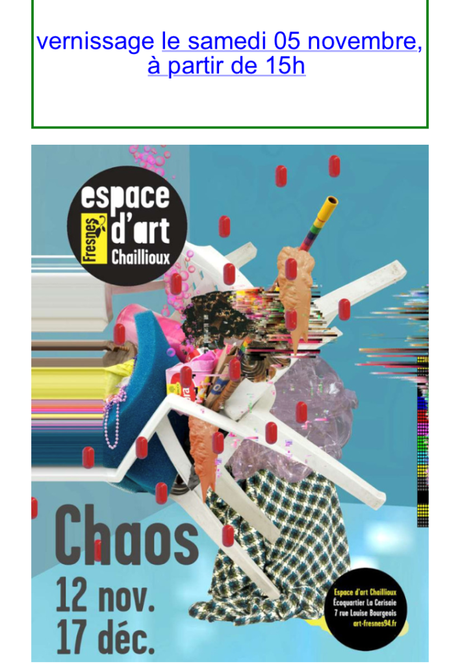 Espace d’Art Chaillioux à Fresnes  « CHAOS » 12 Novembre au 17 Décembre 2022.