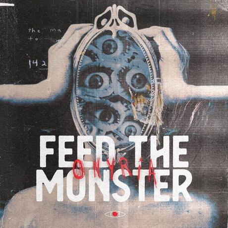 Album - Feed The Monster by Onyria