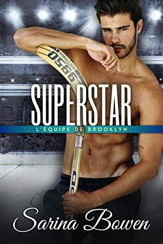 Mon avis sur Superstar, le second tome de L'équipe de Brooklyn, de Sarina Bowen