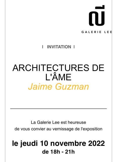 Galerie Lee « Architectures de l’âme » jaime Guzman –