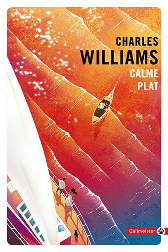 Calme plat de Charles WILLIAMS