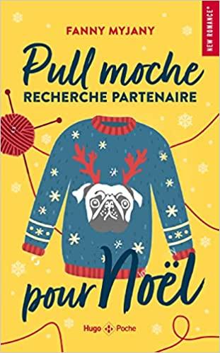 Mon avis sur Pull moche cherche partenaire pour Noël de Fanny Myjany