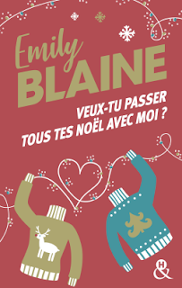 Veux-tu passer tous tes Noël avec moi? D'Emily Blaine