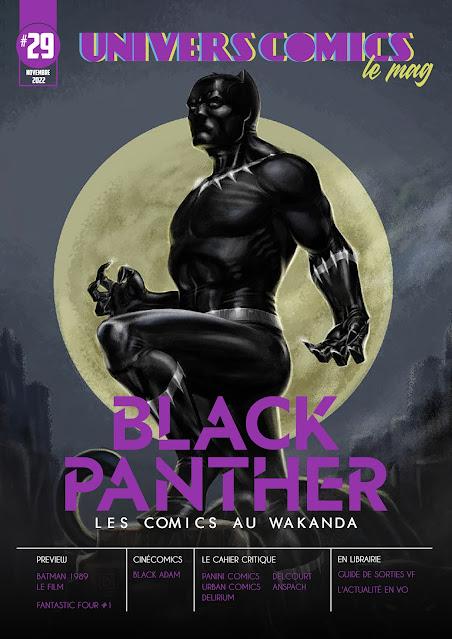 UNIVERSCOMICS LE MAG' 29 : BLACK PANTHER LES COMICS AU WAKANDA