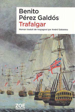 Trafalgar, de Benito Pérez Galdós