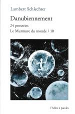 Lambert Schlechter danubiennement Lambert Schlechter danubiennement