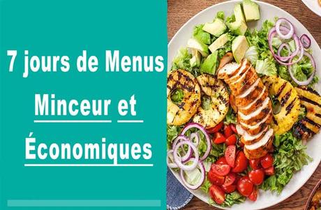 7 jours de Menus Minceur et Économiques ww