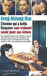 L'étudiant chinois qui a battu Kasparov sans savoir jouer