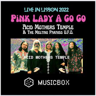 Acid Mothers Temple - 02/11/22 - Musicbox (Lisbonne)