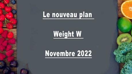 Le nouveau plan Weight Watchers pour Novembre 2022