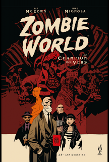 Zombie World : un vingt-cinquième anniversaire fêté dignement !