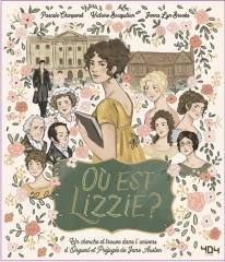Où est Lizzie ?, Où est Darcy, cherche et trouve Jane Austen, Jane Austen, Jane Austen france, austenerie, victoire bocquillon, pascale charpenet, Jenna lyn brooks