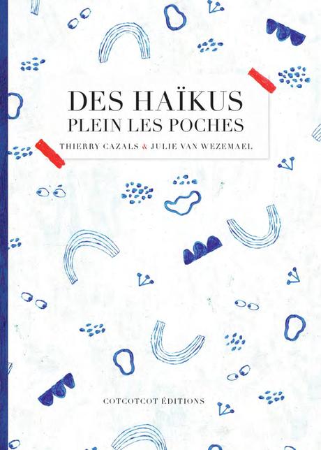 Des haïkus plein les poches