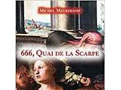 "666, quai Scarpe" Michel Meurdesoif