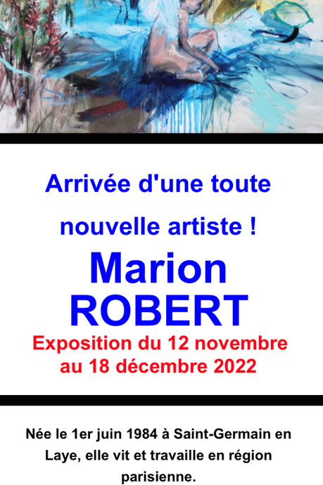 Galerie CrIdART  exposition Marion ROBERT. à Metz -à partir du 12 Novembre 2022.