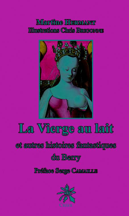 J'AI LU : LA VIERGE AU LAIT