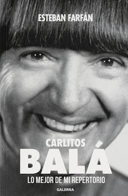Deux mois après sa disparition, paraît une biographie affectueuse de Carlitos Balá [Disques & Livres]
