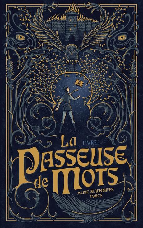La Passeuse de mots, tome 1 La Passeuse de mots, tome 1