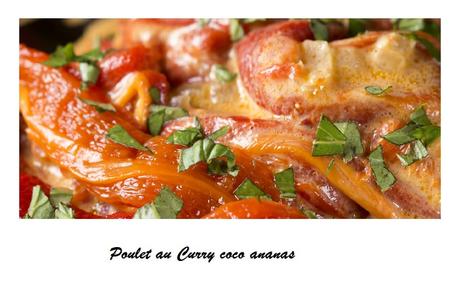 Poulet au Curry coco ananas