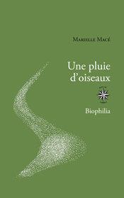 pluie d'oiseaux, Marielle Macé (éd. José Corti)