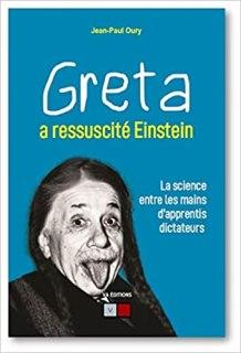 Greta a ressuscité Einstein, par Jean-Paul Oury