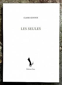Claire Genoux | LES SEULES