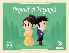 orgueil et préjugés, quelle histoire, la littérature racontée aux enfants, Jane Austen, Jane Austen france, Jane Austen is my wonderland, austenerie, austenerie française, unique héritage éditions