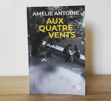 Aux quatre vents – Amélie Antoine
