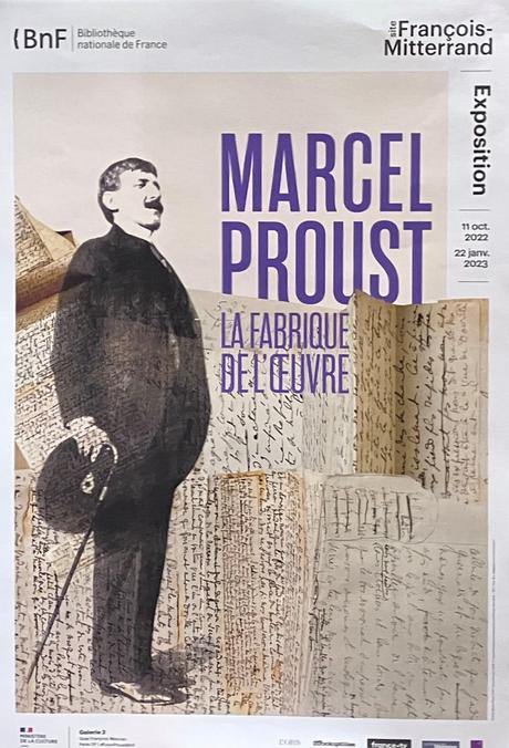 MARCEL PROUST « La fabrique de l’oeuvre » Bnf .
