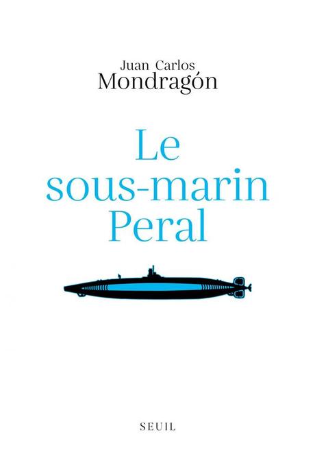 Le Sous-marin Peral, par Juan Carlos Mondragón
