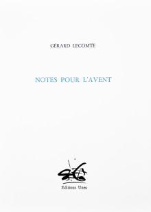 Gérard Lecomte | Notes pour l'Avent
