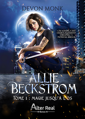Allie Beckstrom, tome 1 - Magie jusqu'à l'os