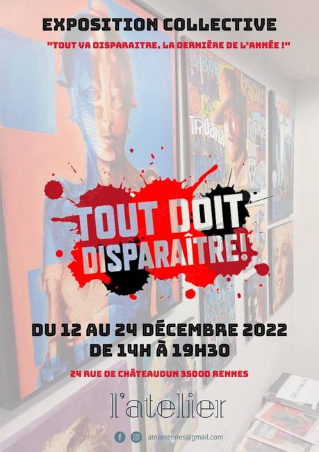 Exposition « Tout doit disparaître, la dernière de l’année ! »