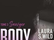 Bodyguards Sawyer Laura S.Wild