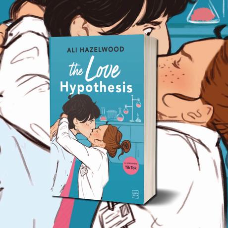 The Love Hypothesis d'Ali Hazelwood