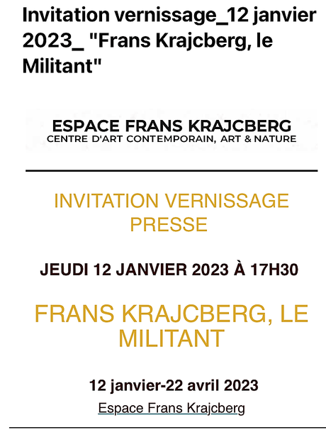 Espace Frans Krajcberg « Le Militant » le Jeudi 12 Janvier 2023.