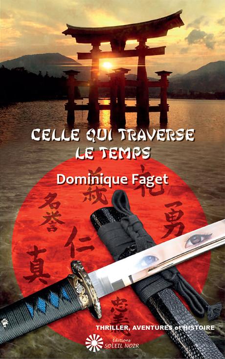 Celle qui traverse le temps http://www.dominiquefaget.fr/wp-content/uploads/2022/05/1ere-de-couv-Celle-qui-treaverse-le-temps-1-641x1024.jpg