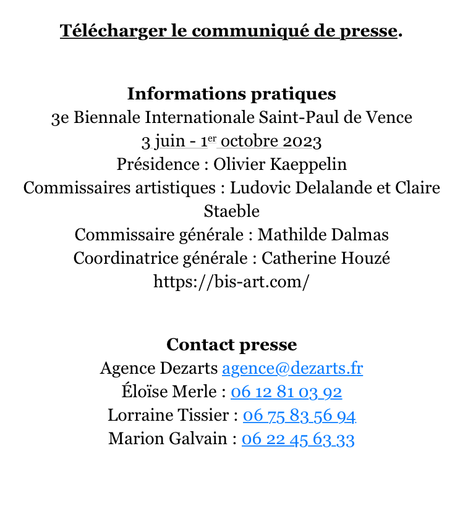 3me édition de la Biennale Internationale Saint-Paul de Vence -du 3 juin au 1er Octobre 2023.