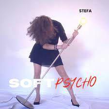 Album - Soft Psycho - Stefa