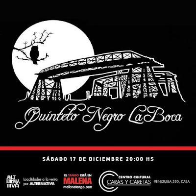 Le Quinteto Negro La Boca demain au Centro Cultural Caras y Caretas [à l’affiche]