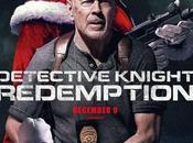 Critique Ciné Detective Knight Redemption (2022, direct SVOD)