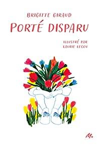 Porté disparu, Brigitte Giraud