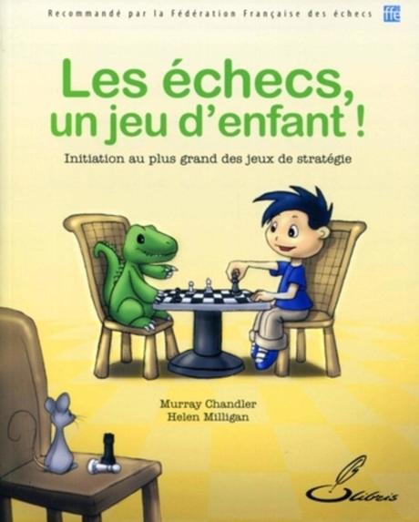 Les échecs, un jeu d'enfant