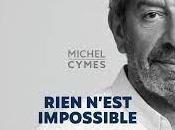 Rien n'est impossible Michel Cymès