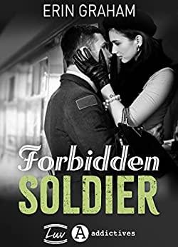 Mon avis sur Forbidden Soldier d'Erin Graham