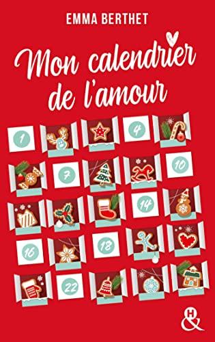 Mon avis sur Mon calendrier de l'amour d'Emma Berthet