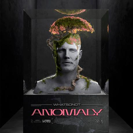 What So Not ‘ Anomaly