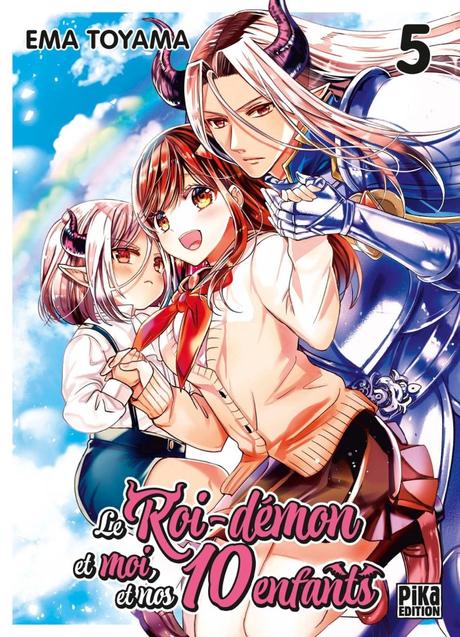 Le Roi-Démon et moi, et nos 10 enfants T05 de Ema Toyama