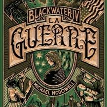 blackwater_tome_4_la_guerre-4994233-264-432 blackwater_tome_4_la_guerre-4994233-264-432